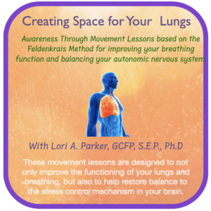 Creating Space for Your Lungs